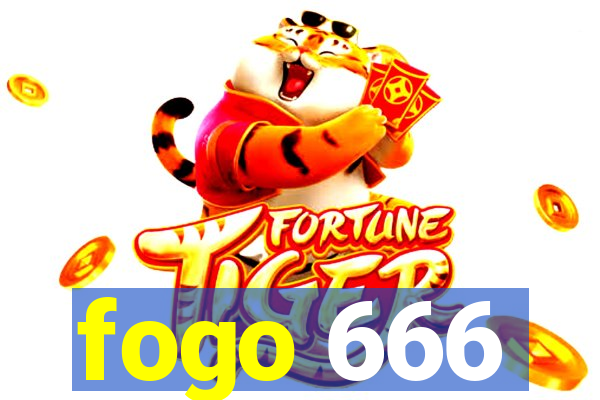 fogo 666